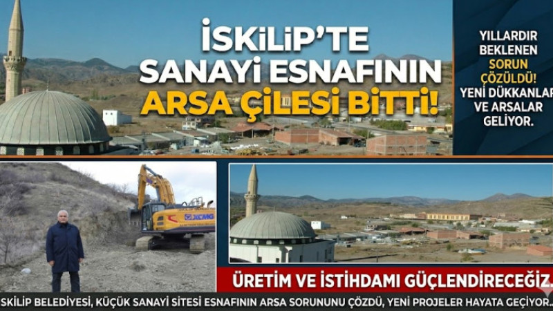 Başkan Çizikci “İskilip’te Sanayi Altyapısı ve İstihdam Güçleniyor”