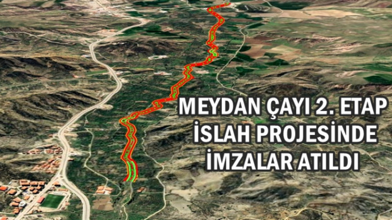 MEYDAN ÇAYI 2. ETAP İHALESİ TAMAMLANDI